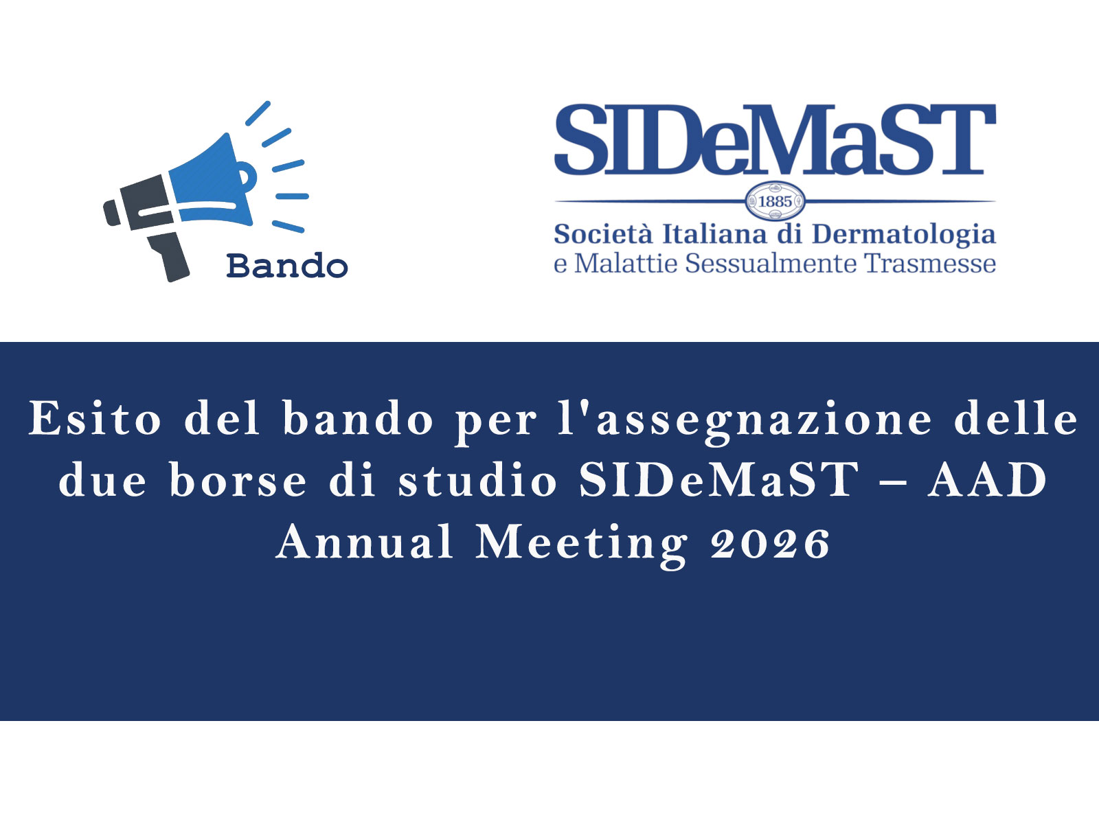 Esito del bando per l'assegnazione delle due borse di studio SIDeMaST – AAD Annual Meeting 2026