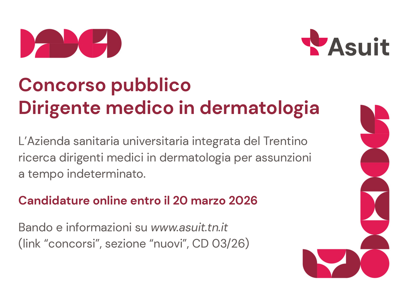 Concorso pubblico per esami per assunzioni a tempo pieno ed indeterminato nel profilo professionale di Dirigente medico – disciplina dermatologia