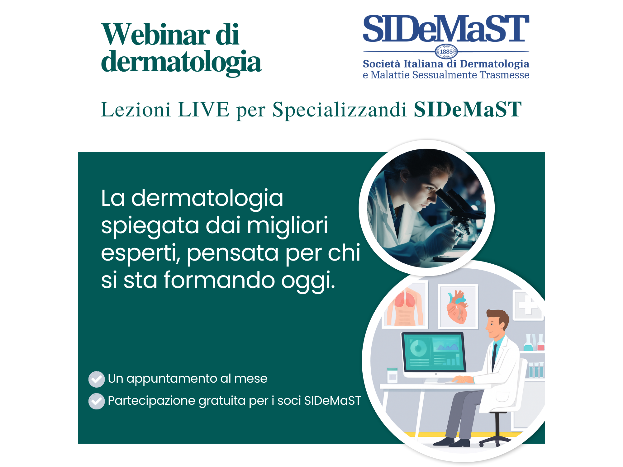 Lezioni LIVE per Specializzandi SIDeMaST - Webinar di Dermatologia