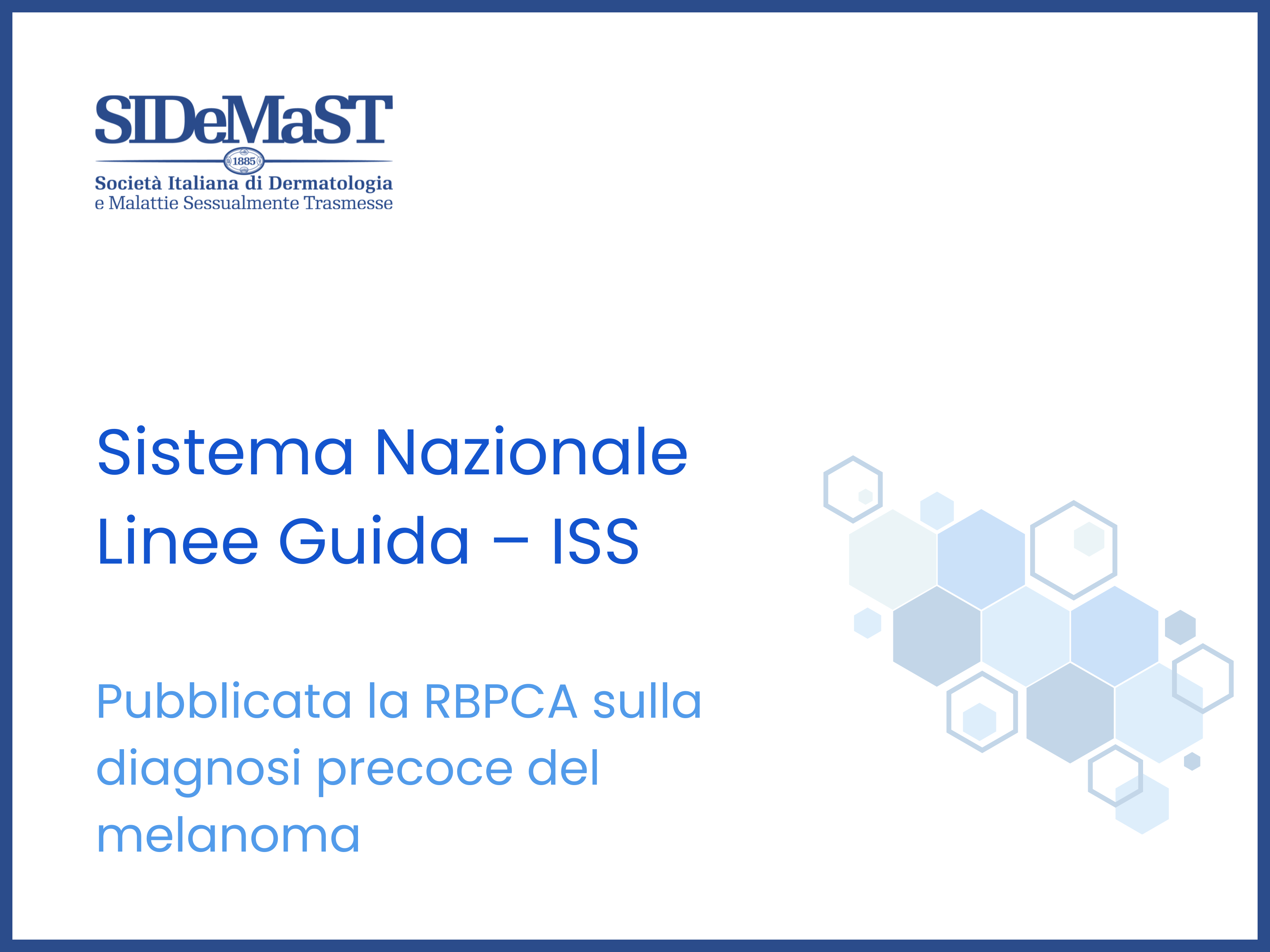 RBPCA sulla diagnosi precoce del melanoma