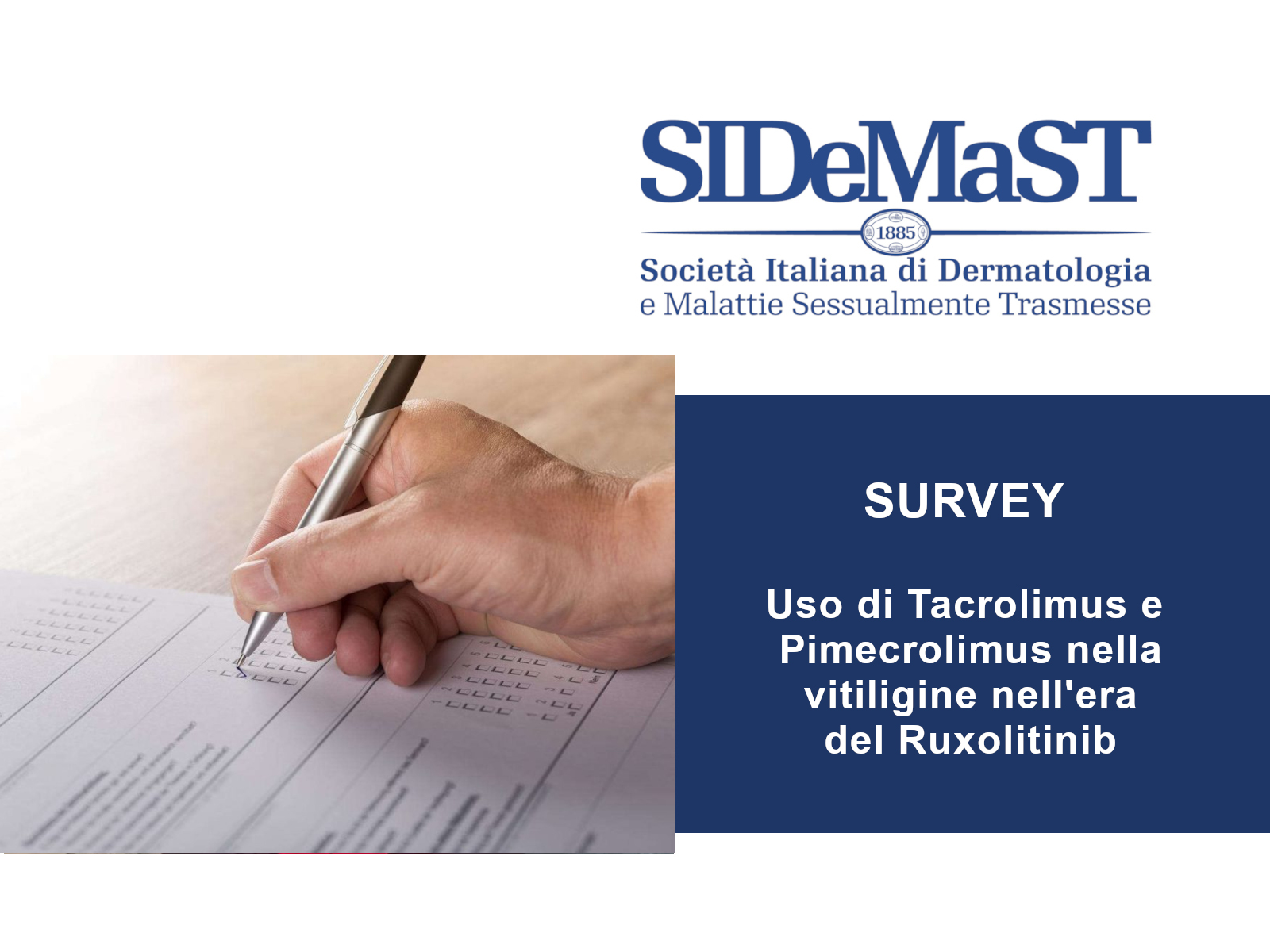 Survey: uso di tacrolimus e pimecrolimus nella vitiligine