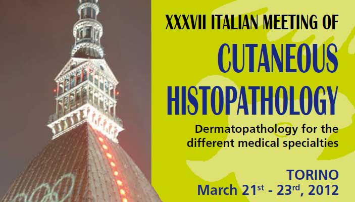 XXXVII Italian Meeting of Cutaneous Histopathology