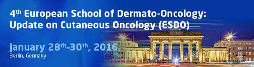 4th European School of Dermato-Oncology (ESDO)