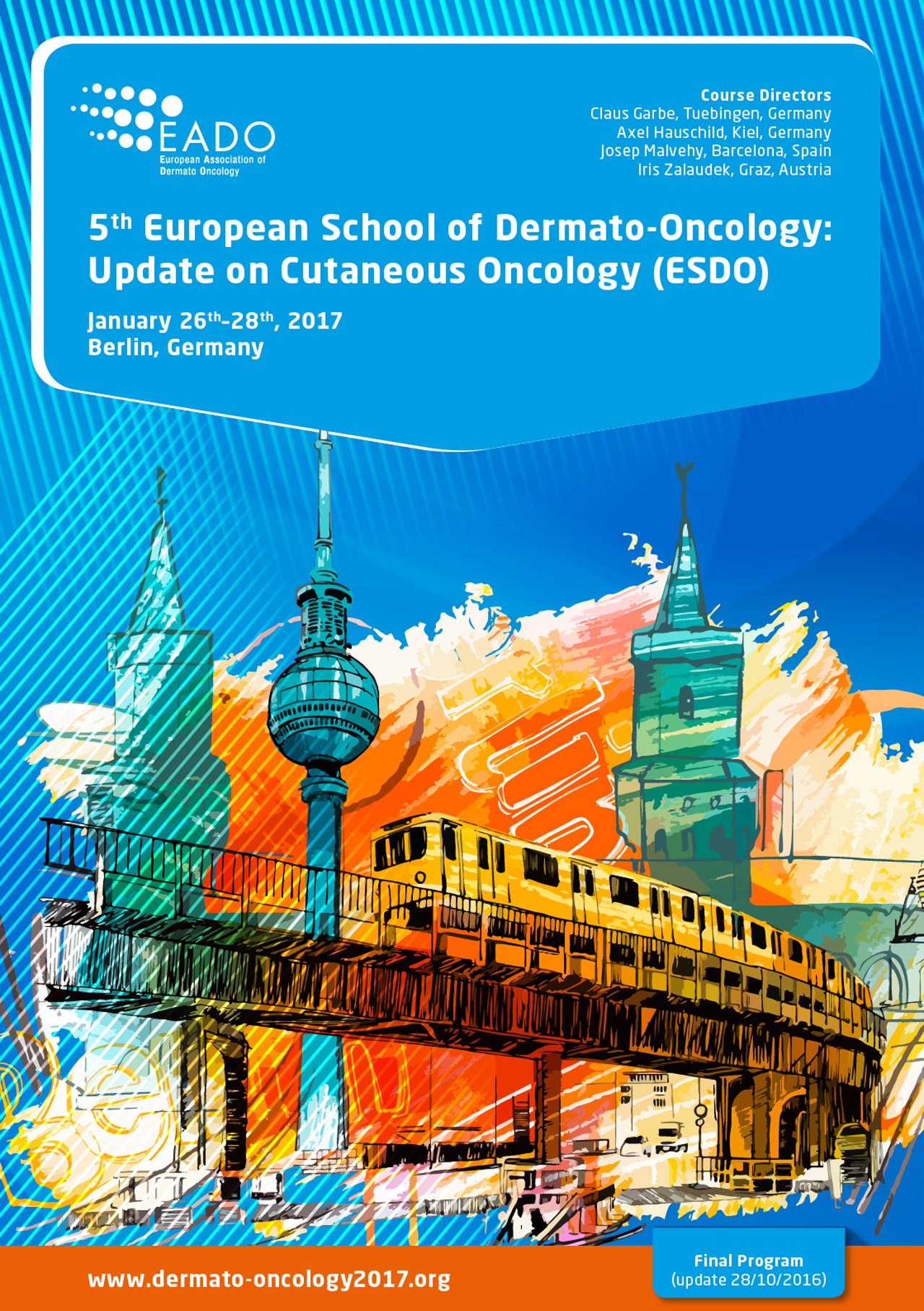 5th European School of Dermato-Oncology: Update on Cutaneous Oncology (ESDO)