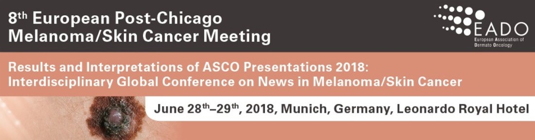 8th European Post-Chicago Melanoma And Skin Cancer Meeting