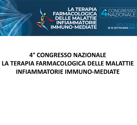 4° Congresso Nazionale, la terapia farmacologica delle malattie infiammatorie immuno-mediate
