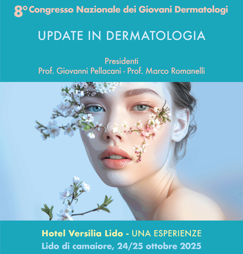 8° Congresso Nazionale dei Giovani Dermatologi: Update in Dermatologia