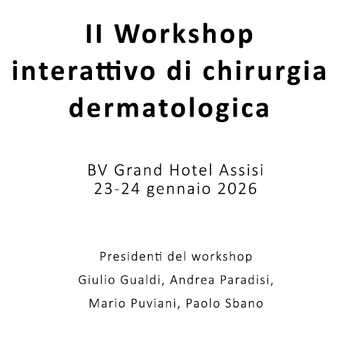 II Workshop interattivo di chirurgia dermatologica