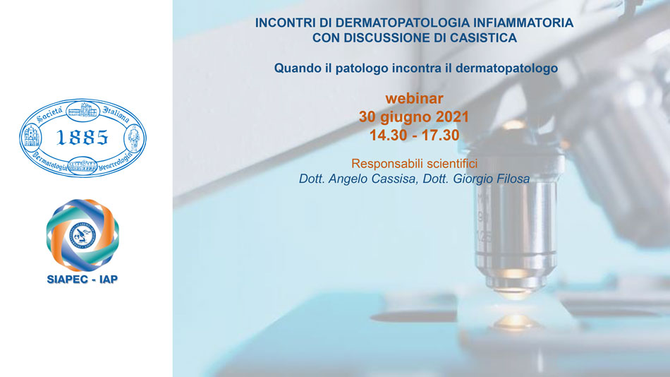 Incontri di dermatopatologia infiammatoria con discussione di casistica